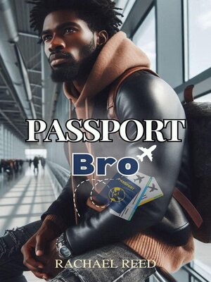 cover image of Passport Bro